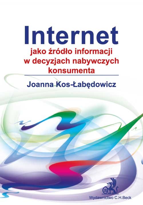 Image of Internet jako źródło informacji w decyzjach nabywczych konsumenta