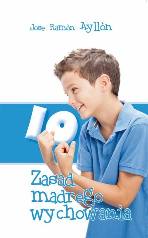 Image of 10 zasad mądrego wychowania