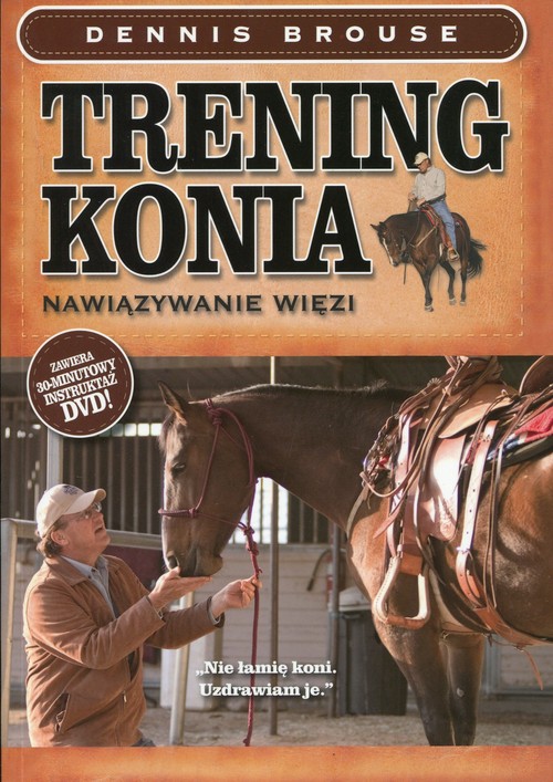 Image of Trening konia Nawiązywanie więzi. Książka z płytą DVD