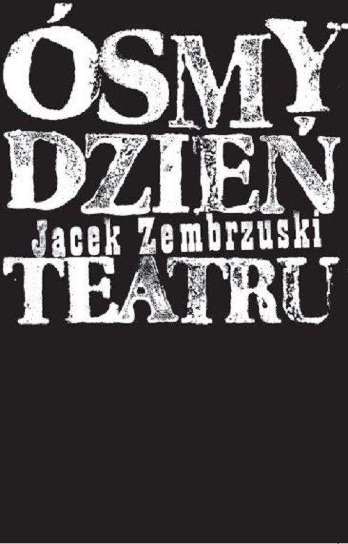Image of Ósmy dzień Teatru