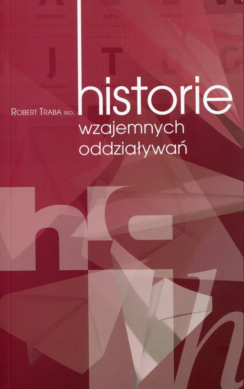 Image of Historie wzajemnych oddziaływań
