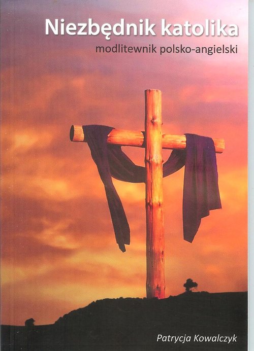 Image of Niezbędnik katolika Modlitewnik polsko-angielski