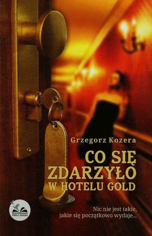 Image of Co się zdarzyło w hotelu Gold