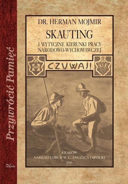 Image of Skauting I wytyczne kierunki pracy narodowo-wychowawczej