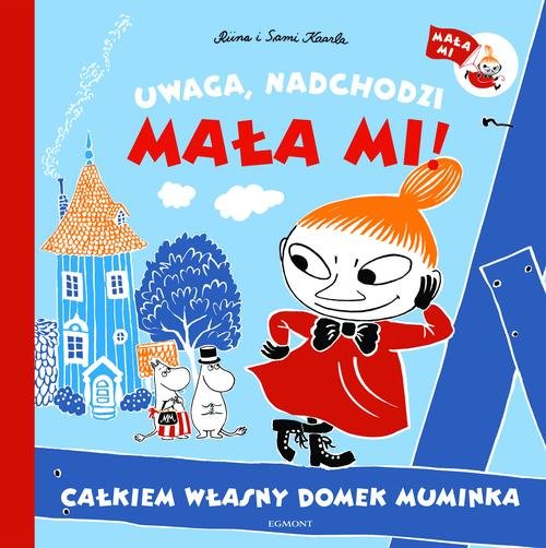 Image of Muminki Uwaga nadchodzi Mała Mi Całkiem własny domek Muminka