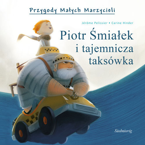 Image of Piotr Śmiałek i tajemnicza taksówka