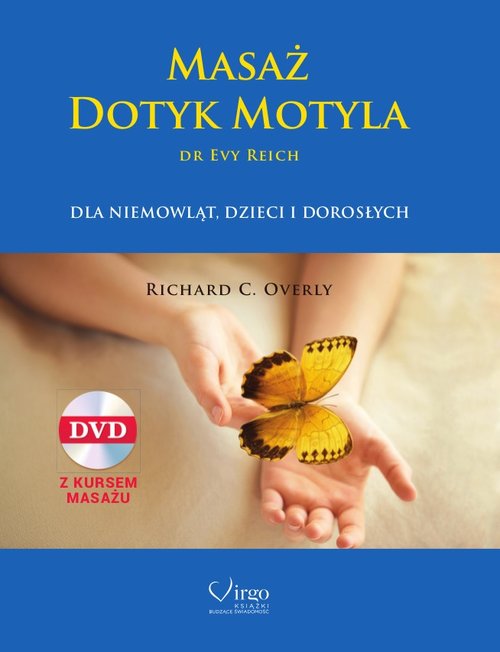 Image of Masaż Dotyk Motyla + CD dr Evy Reich dla niemowląt, dzieci, i dorosłych