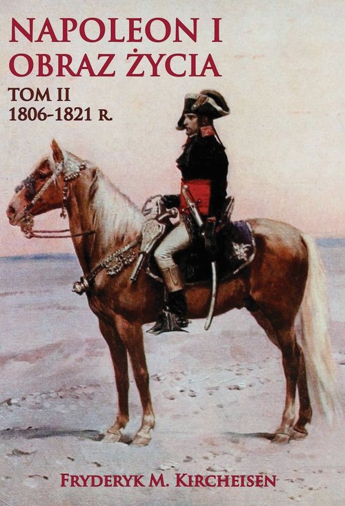 Image of Napoleon I Obraz życia Tom 2