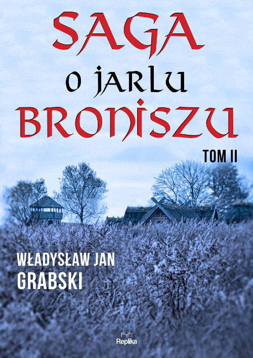 Image of Saga o jarlu Broniszu Tom 2 Śladem wikingów
