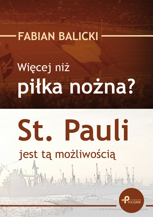 Image of Więcej niż piłka nożna? St. Pauli jest tą możliwością