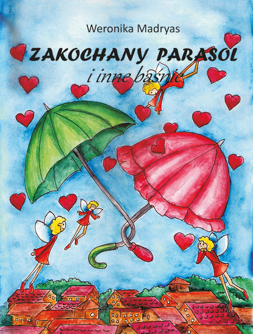 Image of Zakochany parasol i inne baśnie