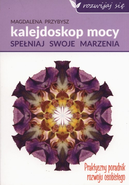 Image of Kalejdoskop Mocy Spełniaj swoje marzenia