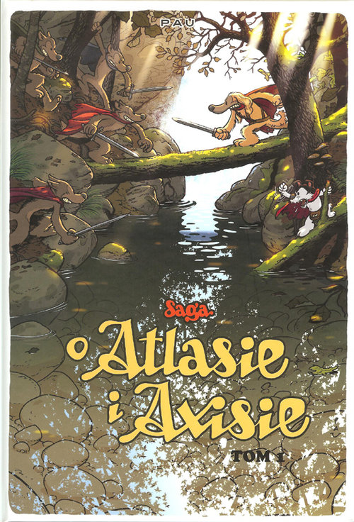 Image of Saga o Atlasie i Axisie Tom 1