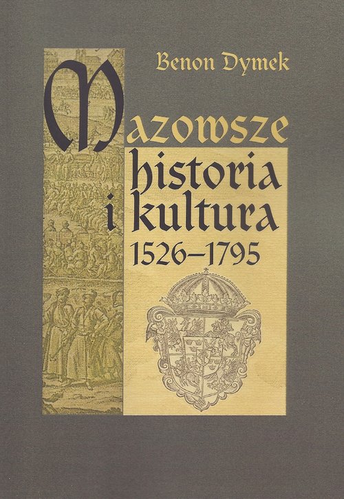 Image of Mazowsze Historia i kultura 1526-1795