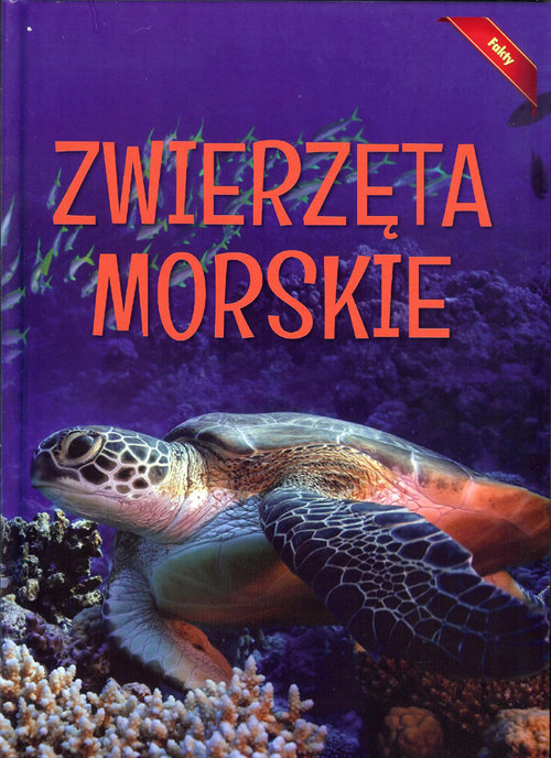 Image of Encyklopedia Zwierzęta Morskie Fakty