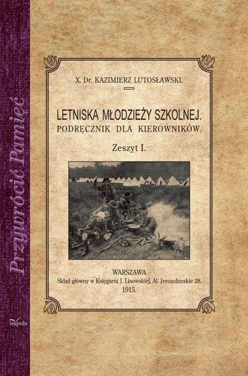 Image of Letniska młodzieży szkolnej Podręcznik dla kierowników. Zeszyt I