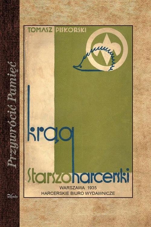 Image of Krąg starszoharcerski Wskazania organizacyjne metodyczne i programowe