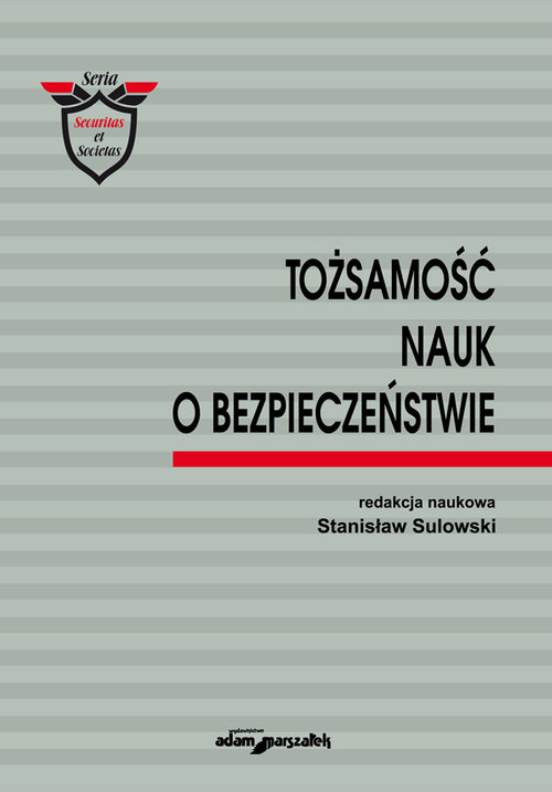 Image of Tożsamość nauk o bezpieczeństwie