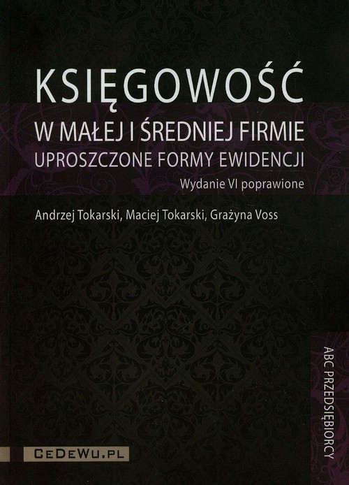 Image of Księgowość w małej i średniej firmie uproszczone formy ewidencji + CD
