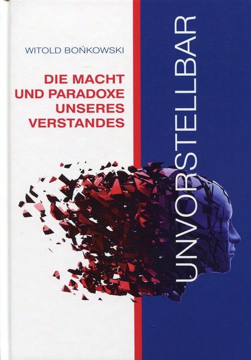 Image of Unvorstellbar Die Macht und Paradoxe Unseres Verstands