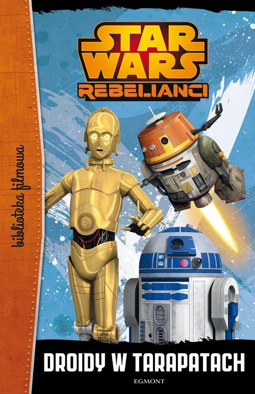 Image of Star Wars Rebelianci Droidy w tarapatach