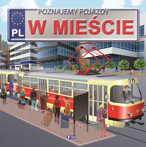 Image of Poznajemy pojazdy w mieście