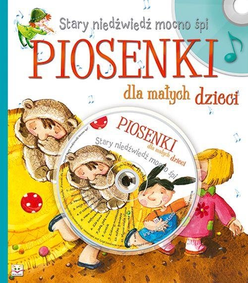 Image of Stary niedźwiedź mocno śpi Piosenki dla małych dzieci + CD