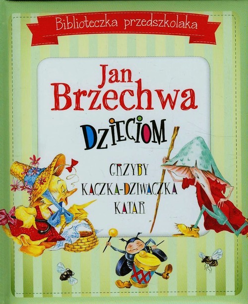 Image of Biblioteczka przedszkolaka Jan Brzechwa dzieciom