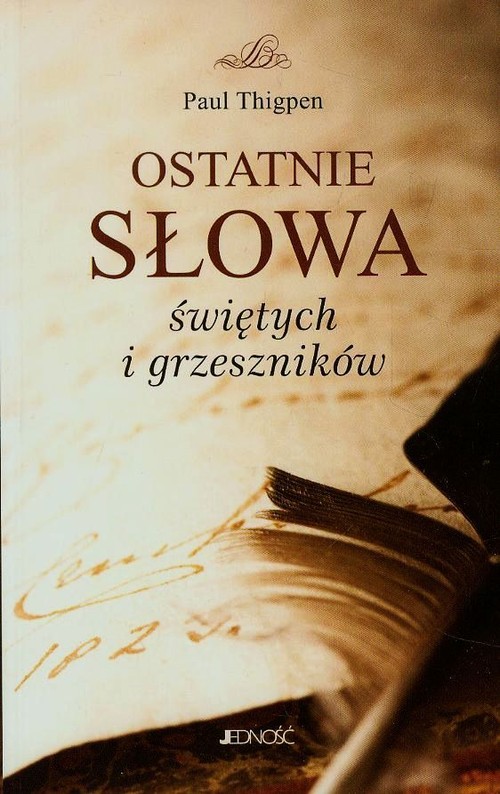 Image of Ostatnie słowa świętych i grzeszników