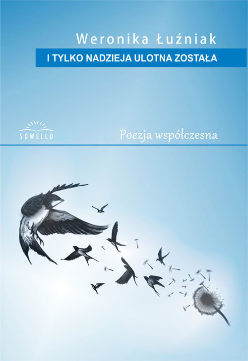 Image of I tylko nadzieja ulotna została