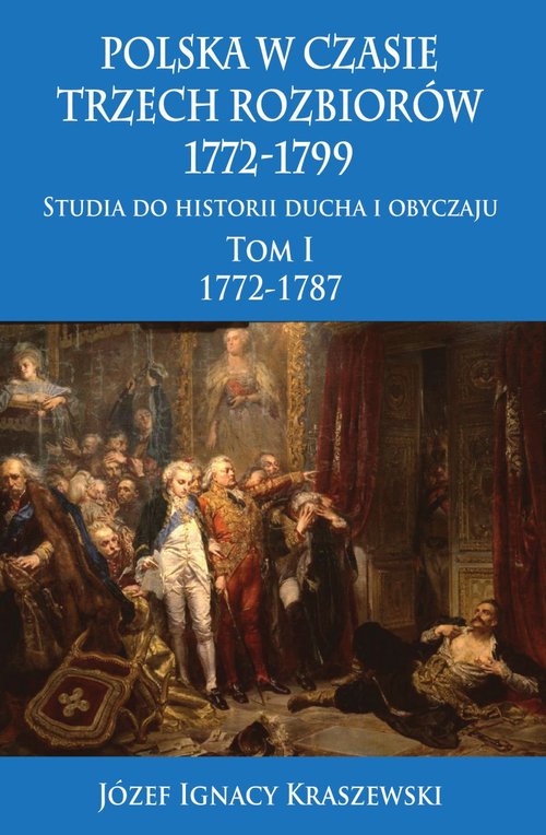 Image of Polska w czasie trzech rozbiorów 1772-1799 Tom 1