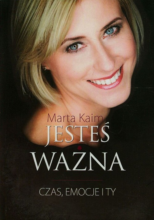 Image of Jesteś ważna Czas emocje i ty