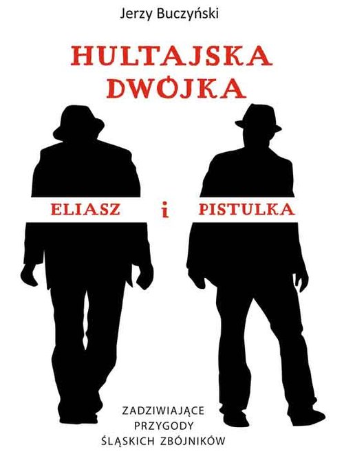 Image of Hultajska dwójka Eliasz i Pistulka