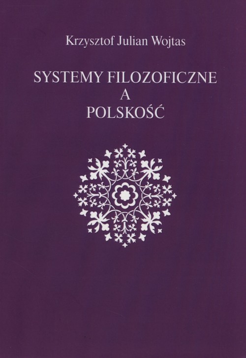 Image of Systemy filozoficzne a polskość
