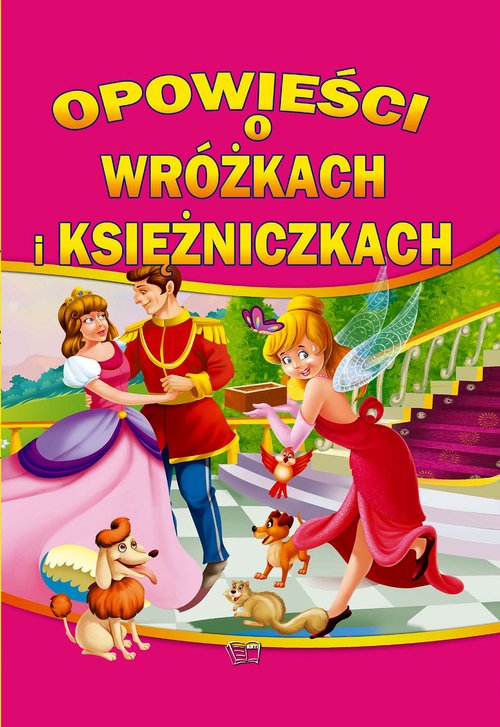 Image of Opowieści o wróżkach i księżniczkach