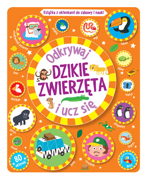 Image of Dzikie zwierzęta Odkrywaj i ucz się