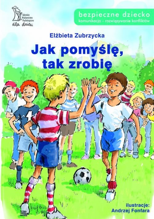Image of Jak pomyślę, tak zrobię