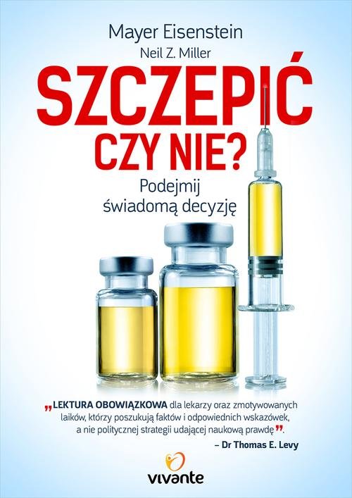 Image of Szczepić czy nie? Podejmij świadomą decyzję