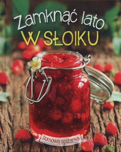 Image of Zamknąć lato w słoiku
