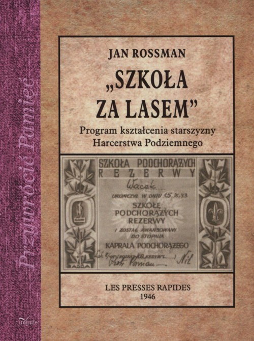 Image of Szkoła za lasem Program kształcenia starszyzny Harcerstwa Podziemnego