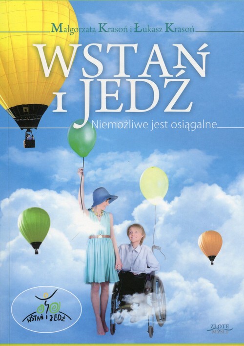Image of Wstań i jedź Niemożliwe jest osiągalne