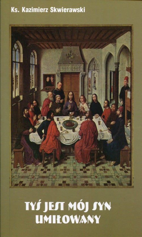 Image of Tyś jest mój Syn umiłowany