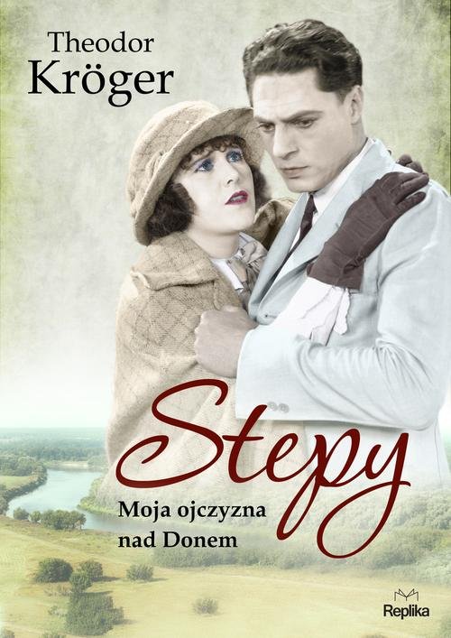 Image of Stepy Moja ojczyzna nad Donem