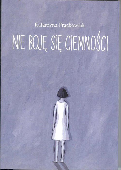 Image of Nie boję się ciemności