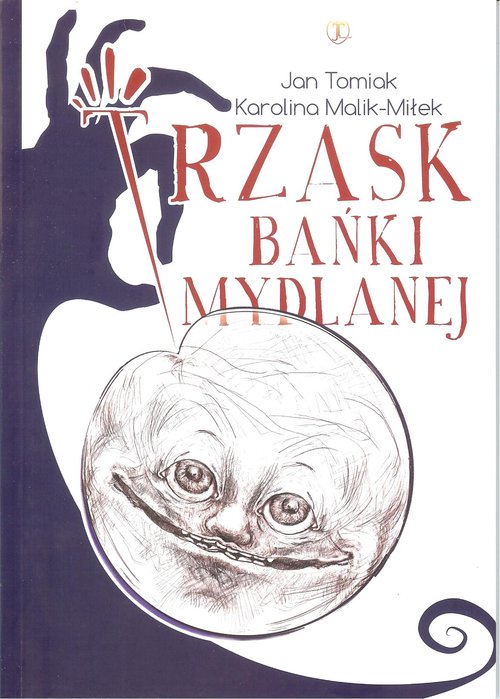 Image of Trzask bańki mydlanej
