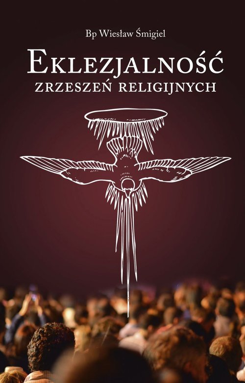 Image of Eklezjalność zrzeszeń religijnych
