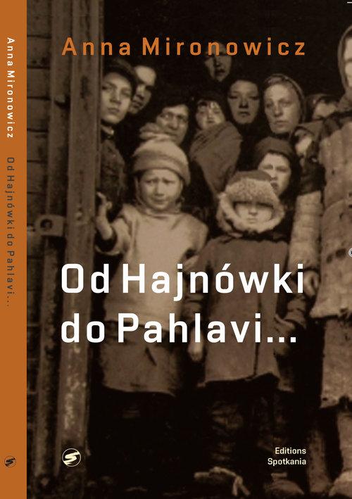 Image of Od Hajnówki do Pahlavi...