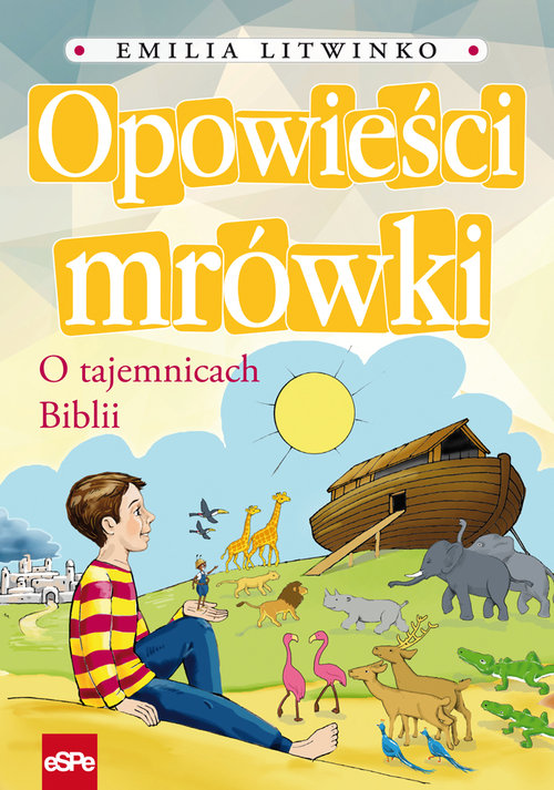 Image of Opowieści mrówki O tajemnicach Biblii