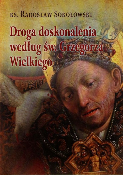 Image of Droga doskonalenia według św. Grzegorza Wielkiego