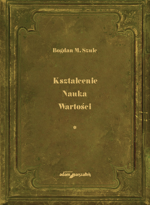 Image of Kształcenie Nauka Wartości Tom 1